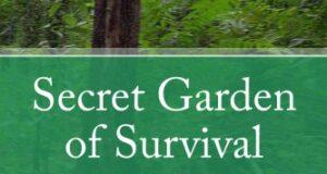 Hide a Survival Garden in Plain Sight with Rick Austin and Patrick Poole – Episode 154