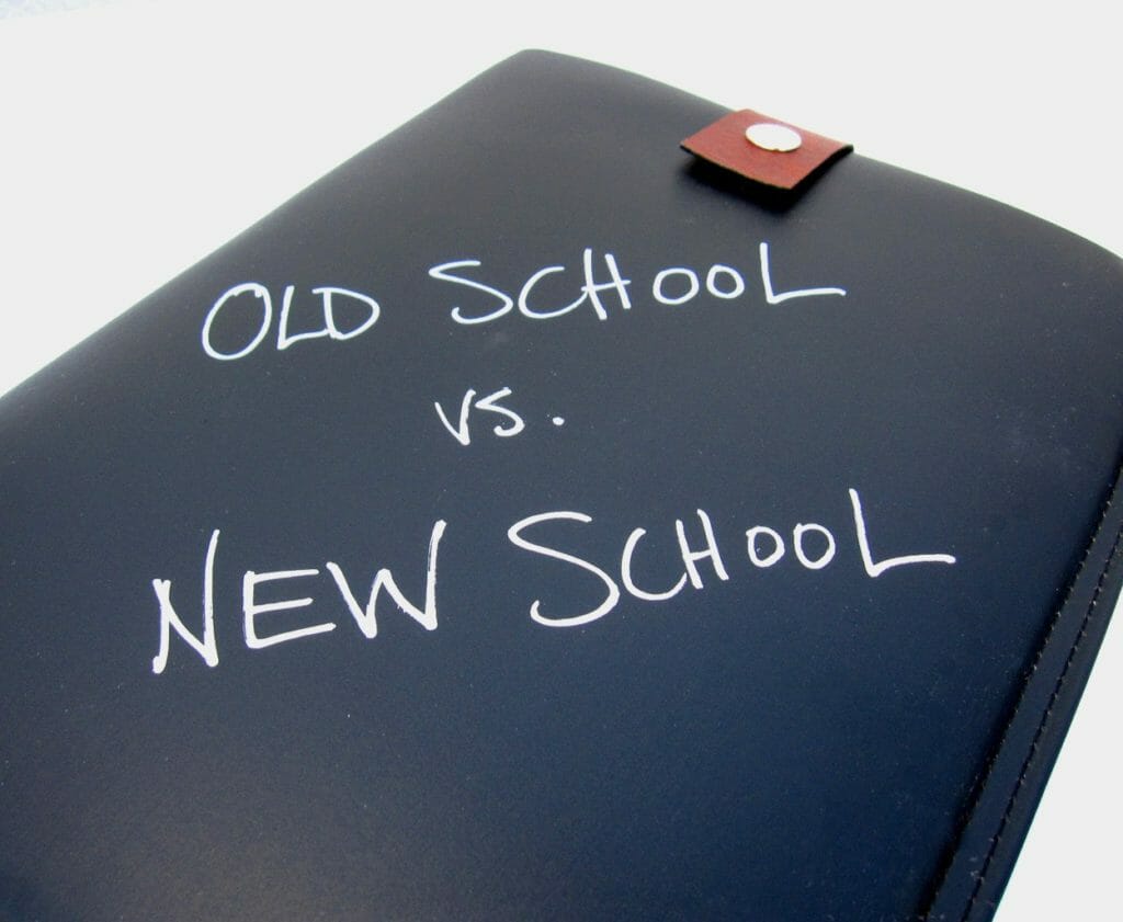 Old-Time Methods Vs. New Technology -- How To Choose?